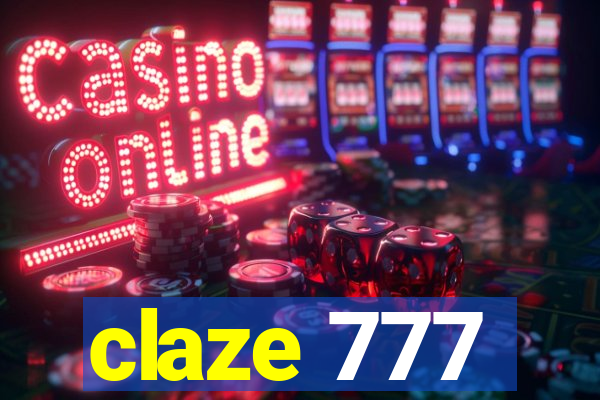 claze 777